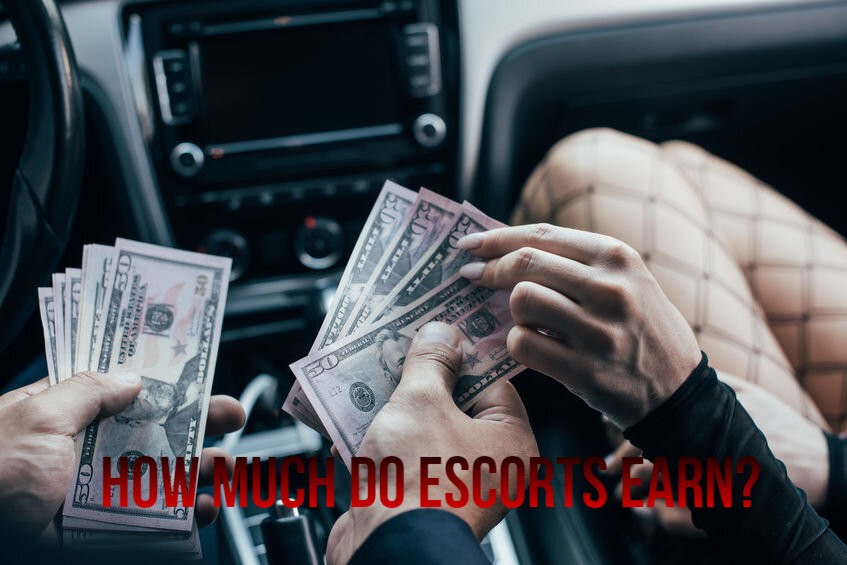 How Much Do Escorts Earn?